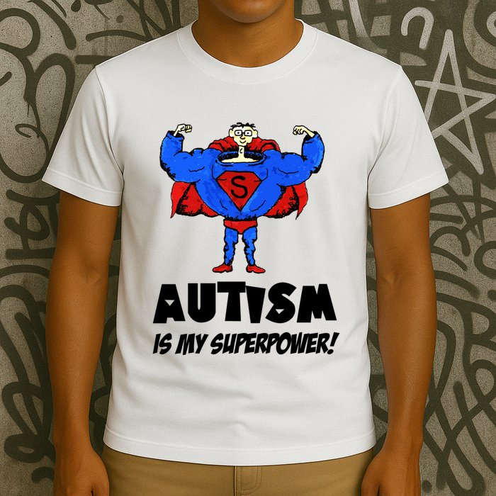 Autism Is My Super Power Hero T-Shirt