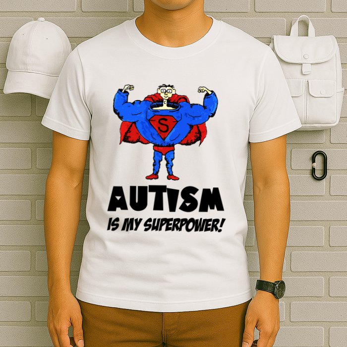Autism Is My Super Power Hero T-Shirt