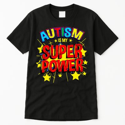 Autism Is My Superpower Autism Awareness Tall T-Shirt