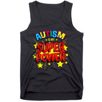 Autism Is My Superpower Autism Awareness Tank Top