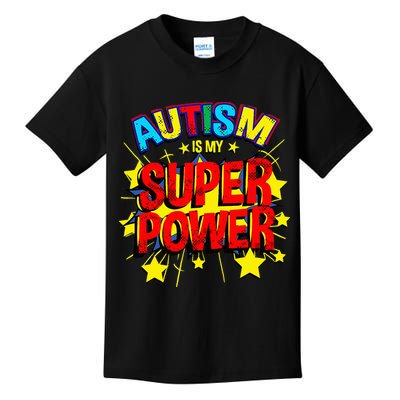 Autism Is My Superpower Autism Awareness Kids T-Shirt