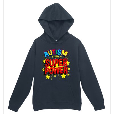 Autism Is My Superpower Autism Awareness Urban Pullover Hoodie