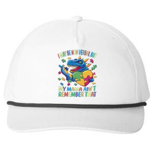 Autism I May Be Non Verbal But My Mama AinT Remember That Gift Snapback Five-Panel Rope Hat