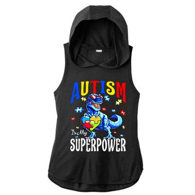 Autism Is My Super Power Autism Awareness Dinosaur Gift Ladies PosiCharge Tri-Blend Wicking Draft Hoodie Tank