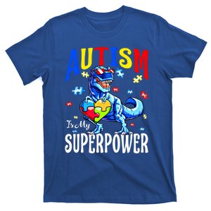 Autism Is My Super Power Autism Awareness Dinosaur Gift T-Shirt