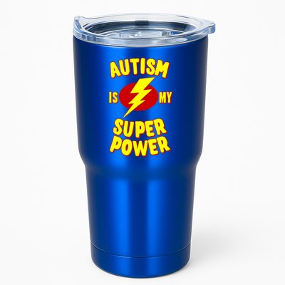 Autism Is My Super Power Cool Gift Tumbler