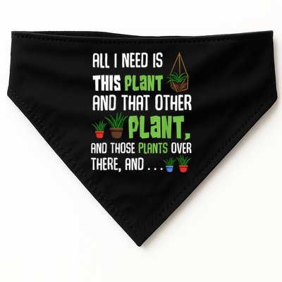 All I Need Is This Plant And That Other Plant Lover USA-Made Doggie Bandana