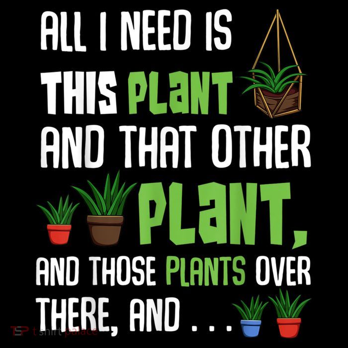 All I Need Is This Plant And That Other Plant Lover Impact Tech Backpack