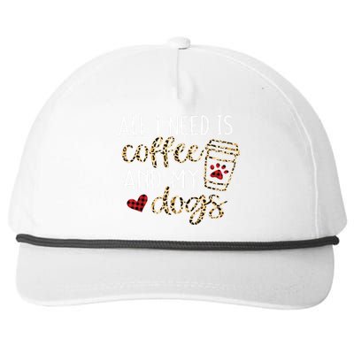 All I Need Is Coffee And My Dog Funny Dog Mom Coffee Lover Snapback Five-Panel Rope Hat