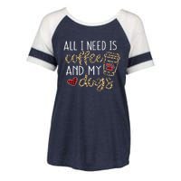 All I Need Is Coffee And My Dog Funny Dog Mom Coffee Lover Enza Ladies Jersey Colorblock Tee