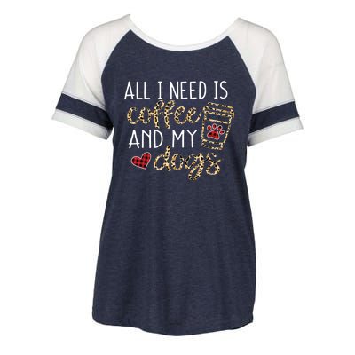 All I Need Is Coffee And My Dog Funny Dog Mom Coffee Lover Enza Ladies Jersey Colorblock Tee