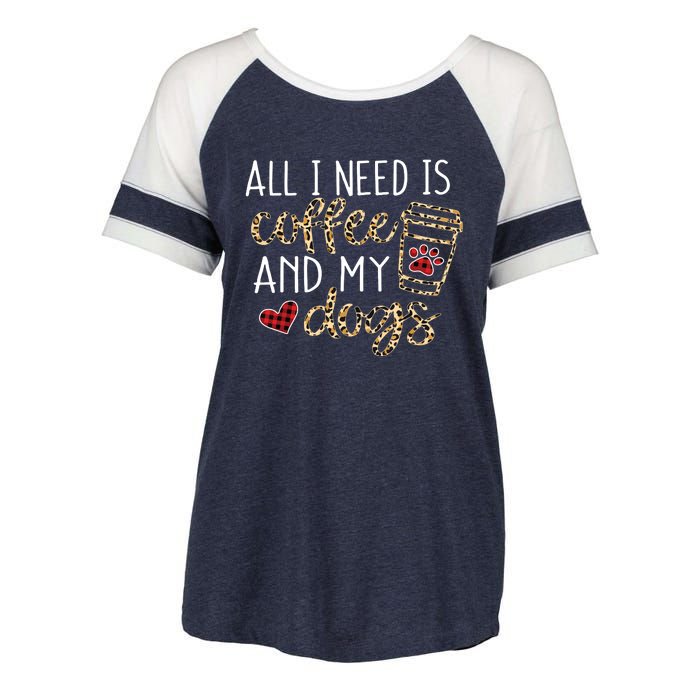 All I Need Is Coffee And My Dog Funny Dog Mom Coffee Lover Enza Ladies Jersey Colorblock Tee