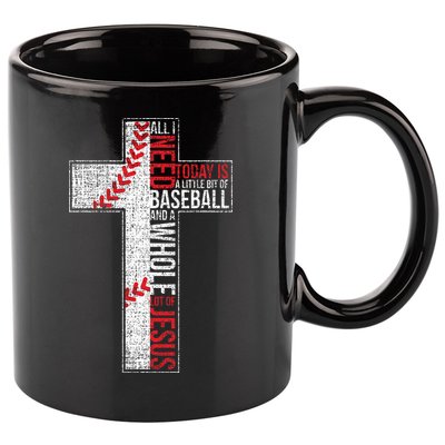 All I Need Is Baseball & Jesus Christian Cross Faith 11oz C Handle Ceramic Mug