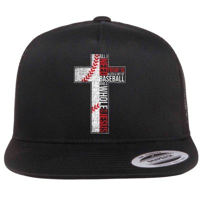 All I Need Is Baseball & Jesus Christian Cross Faith Flat Bill Trucker Hat