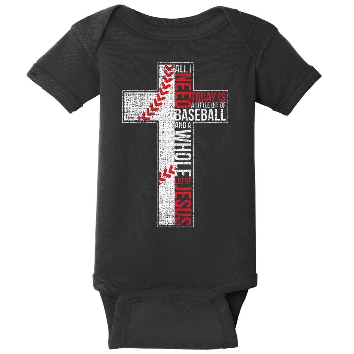 All I Need Is Baseball & Jesus Christian Cross Faith Baby Bodysuit