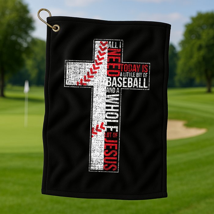 All I Need Is Baseball & Jesus Christian Cross Faith Golf Towel