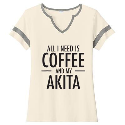 All I Need Is Coffee Akitas Dog Cute Akita Mom Gift Ladies Halftime Notch Neck Tee