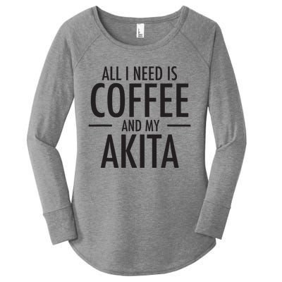 All I Need Is Coffee Akitas Dog Cute Akita Mom Gift Women's Perfect Tri Tunic Long Sleeve Shirt