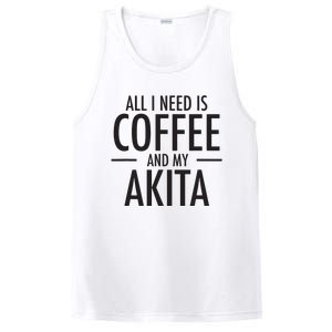 All I Need Is Coffee Akitas Dog Cute Akita Mom Gift PosiCharge Competitor Tank