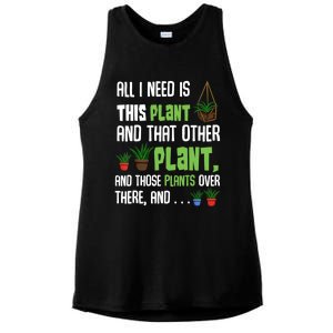 All I Need Is This Plant And That Other Plant Lover Gift Ladies PosiCharge Tri-Blend Wicking Tank