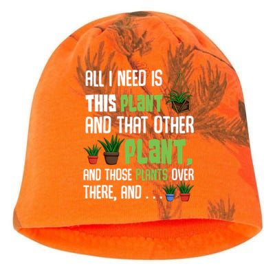 All I Need Is This Plant And That Other Plant Lover Gift Kati - Camo Knit Beanie