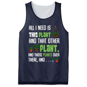 All I Need Is This Plant And That Other Plant Lover Gift Mesh Reversible Basketball Jersey Tank