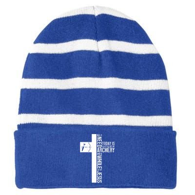 All I Need Is Archery And Jesus Christian Cross Bow Arrow Great Gift Striped Beanie with Solid Band