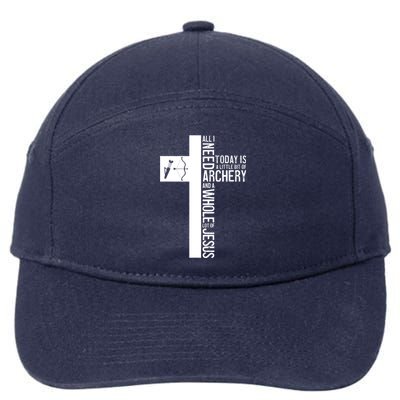 All I Need Is Archery And Jesus Christian Cross Bow Arrow Great Gift 7-Panel Snapback Hat