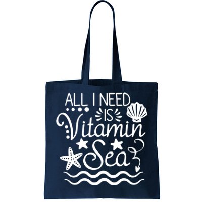 All I Need Is Vitamin Sea Tote Bag