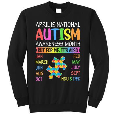 April is National Autism Awareness Month Sweatshirt