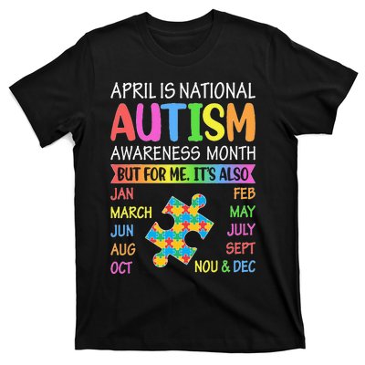 April is National Autism Awareness Month T-Shirt