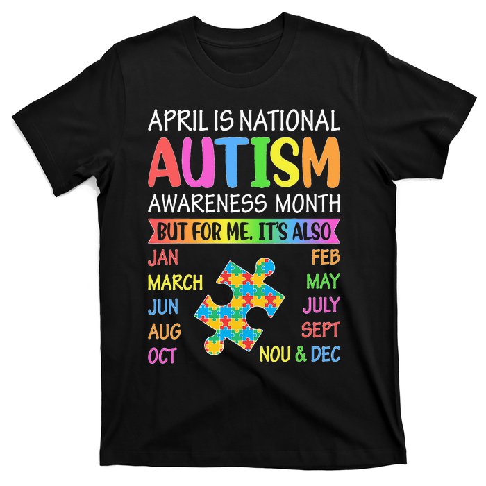 April is National Autism Awareness Month T-Shirt