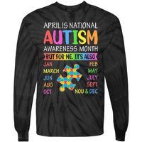 April is National Autism Awareness Month Tie-Dye Long Sleeve Shirt