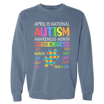 April is National Autism Awareness Month Garment-Dyed Sweatshirt