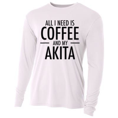 All I Need is Coffee Akitas Dog Cute Akita Mom Gift Cooling Performance Long Sleeve Crew