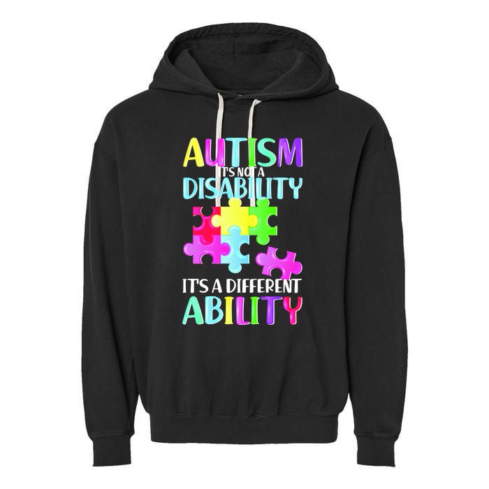 Autism It's Not A Disability It's An Ability Awareness Puzzle Garment-Dyed Fleece Hoodie