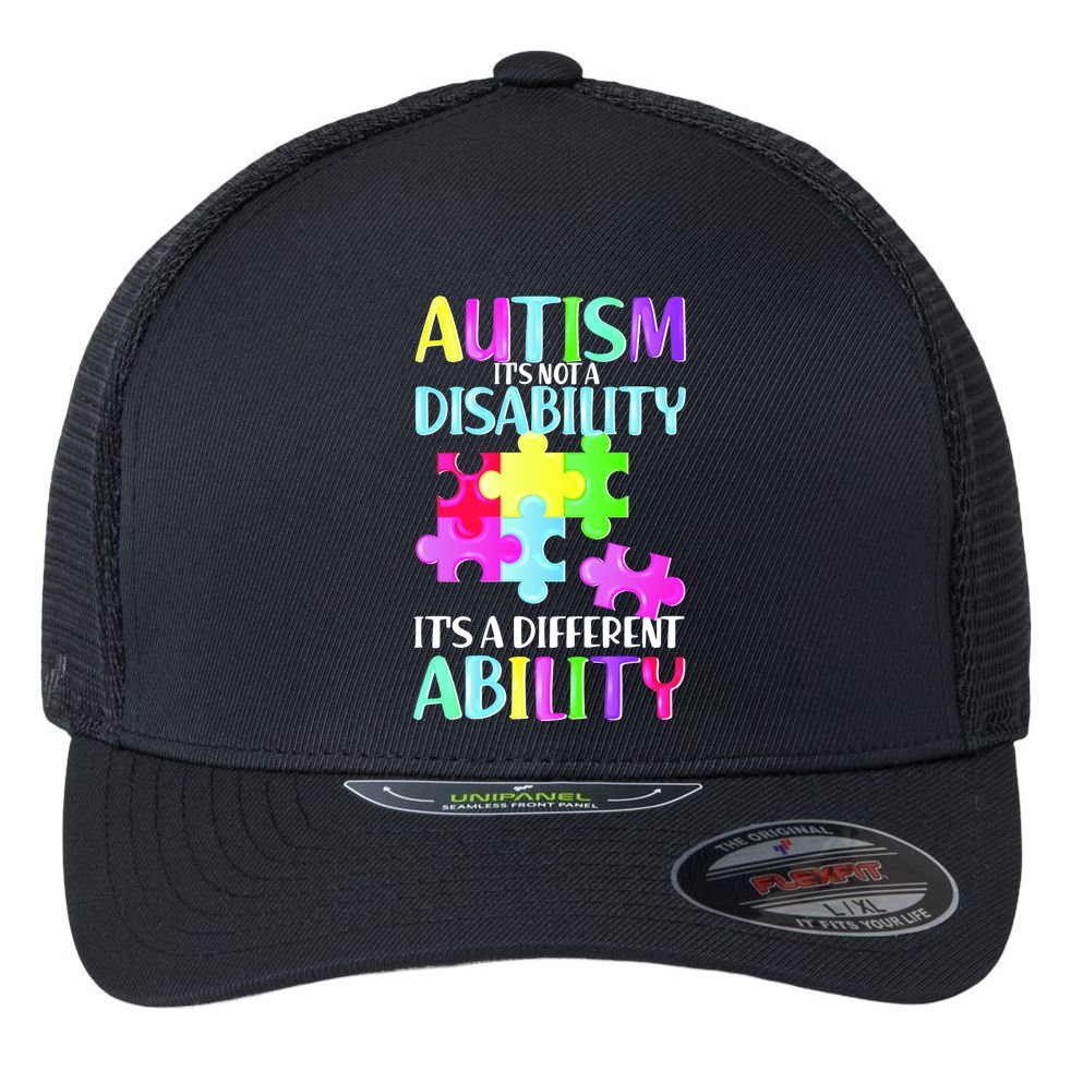 Autism It's Not A Disability It's An Ability Awareness Puzzle Flexfit Unipanel Trucker Cap