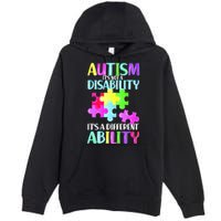 Autism It's Not A Disability It's An Ability Awareness Puzzle Premium Pullover Hoodie