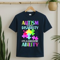 Autism It's Not A Disability It's An Ability Awareness Puzzle T-Shirt