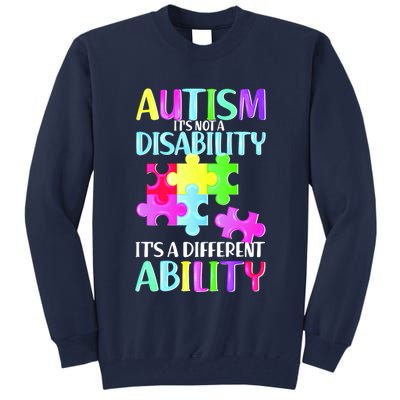 Autism It's Not A Disability It's An Ability Awareness Puzzle Tall Sweatshirt