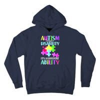 Autism It's Not A Disability It's An Ability Awareness Puzzle Tall Hoodie