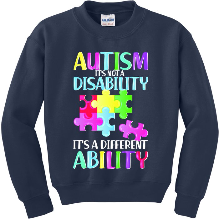 Autism It's Not A Disability It's An Ability Awareness Puzzle Kids Sweatshirt