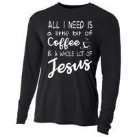 All I Need Is A Little Bit Of Coffee & A Whole Lot Of Jesus Cooling Performance Long Sleeve Crew