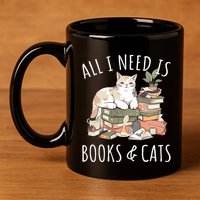 All I Need Is Books & Cats Women Reading Cat Lover 11oz C Handle Ceramic Mug