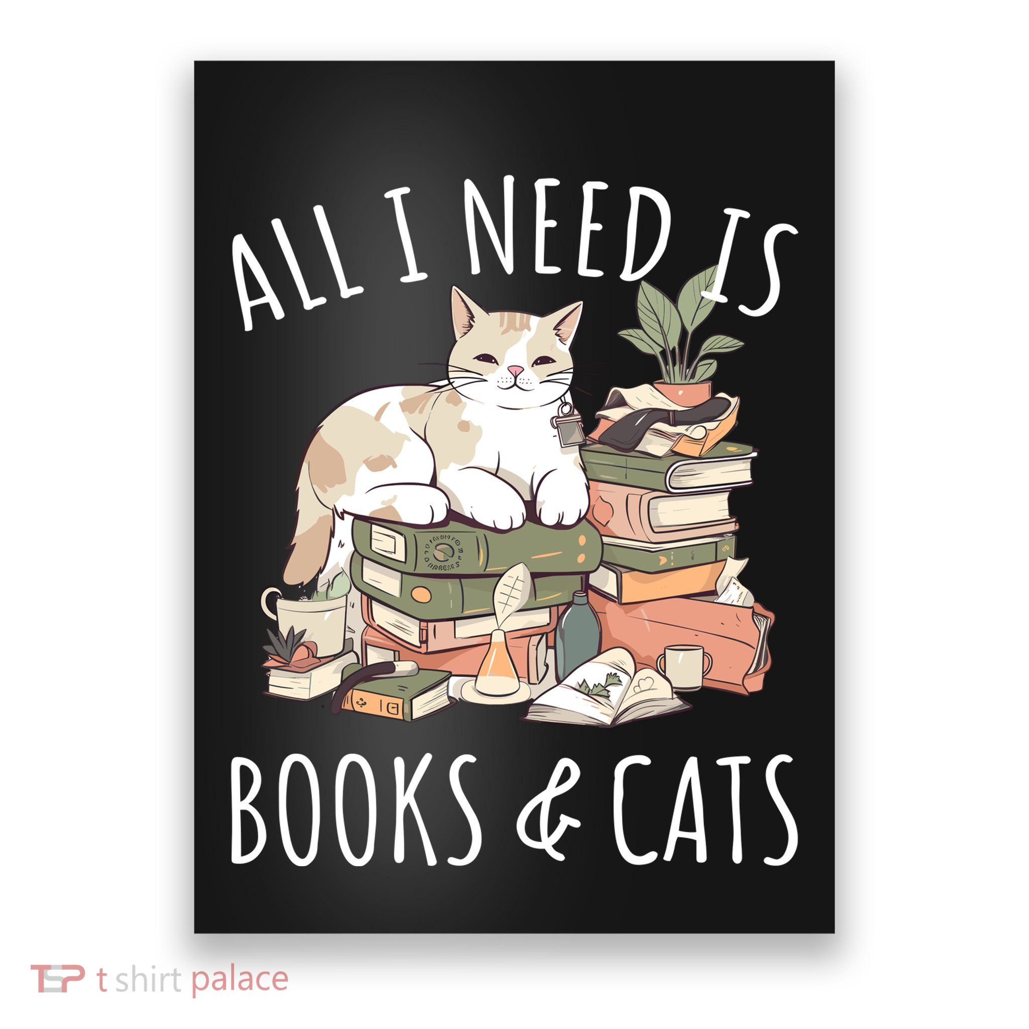 All I Need Is Books & Cats Women Reading Cat Lover Poster