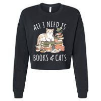 All I Need Is Books & Cats Women Reading Cat Lover Cropped Pullover Crew