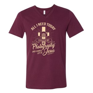 All I Need Is Photography Jesus Camera Photographer Gift V-Neck T-Shirt