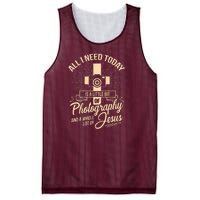 All I Need Is Photography Jesus Camera Photographer Gift Mesh Reversible Basketball Jersey Tank