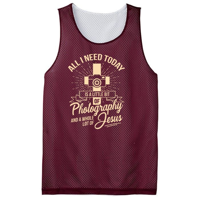 All I Need Is Photography Jesus Camera Photographer Gift Mesh Reversible Basketball Jersey Tank