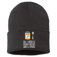 All I Need Is Peanut Butter And Spoon Peanut Butter Lover Sustainable Knit Beanie